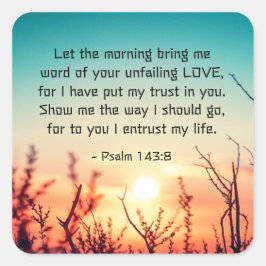 Pegatina Cuadrada Salmo 143:8 Palabra de tu amor inquebrantable aman