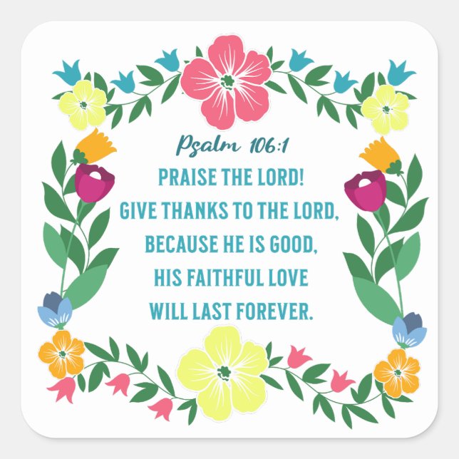 Pegatina Cuadrada Salmo de Escritura Floral 106:1 (Anverso)