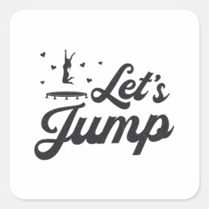 Pegatina Cuadrada Saltemos Trampolines divertidos de gimnasta de Tra
