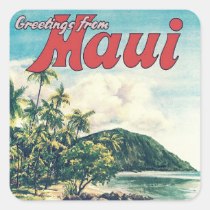 Pegatina Cuadrada Saludos desde Maui, Hawái
