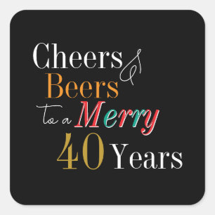 Pegatina Cuadrada Saludos y Cervezas Feliz Cumpleaños 40 Navidad