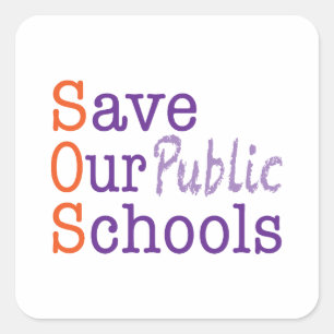 Pegatina Cuadrada Salvar nuestras escuelas públicas