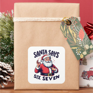 Pegatina Cuadrada Santa Dice Seis Siete Blanco