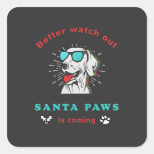 Pegatina Cuadrada Santa Paws se acerca a la Navidad Vieja