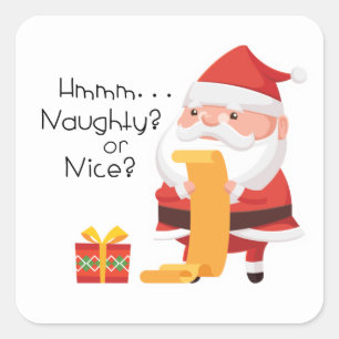 Pegatina Cuadrada ¿Santa se maravilla de ser traviesa o agradable?