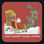 Pegatina Cuadrada Schmidt House Funny Christmas Sticker<br><div class="desc">¡Hey! ¿Qué pasó aquí? ¿Alguien necesita que sus cuernos se retiren? Esta peculiar pegatina navideña tiene una imagen de Santa y su reno aterrizando cerca del apartamento. ¡Agreguemos un poco de humor a la fiesta!</div>