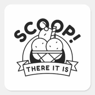 Pegatina Cuadrada Scoop Allá Está
