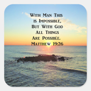 PEGATINA CUADRADA SCRIPTURA SERENE SUNRISE MATTHEW 19:26