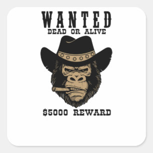 Pegatina Cuadrada Se busca muerto o vivo