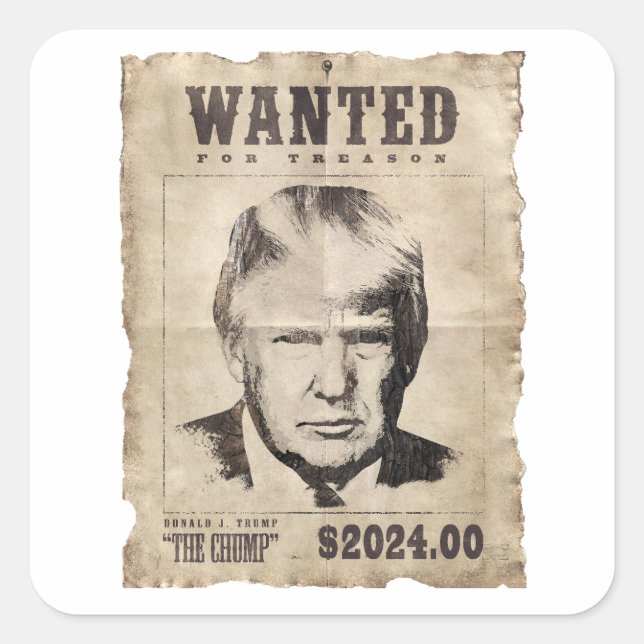 Pegatina Cuadrada Se busca Poster de Trump por traición (Anverso)