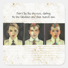 Pegatina Cuadrada Sé el fabuloso