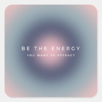 Sé La Energía Que Quieres Atraer