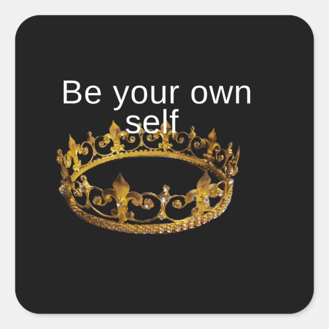 Pegatina Cuadrada Sé tu propio ser (Anverso)