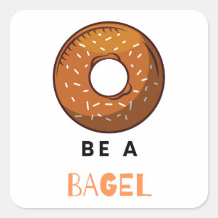 Pegatina Cuadrada Sea un Bagel gracioso diseño de un bollo de comida