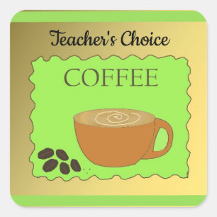 Pegatina Cuadrada Señal de Café de Elección del Profesor