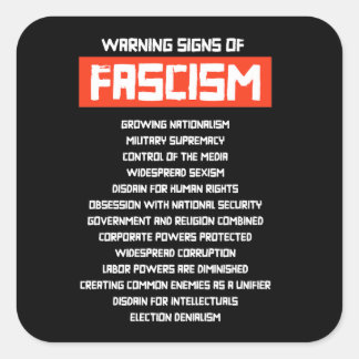 Pegatina Cuadrada Señales tempranas de advertencia de fascismo