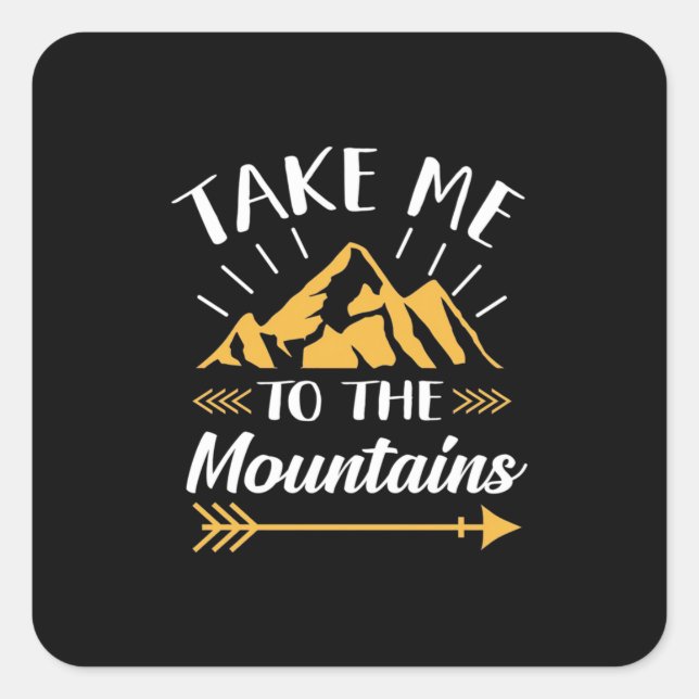 Pegatina Cuadrada Senderismo Me Lleva A Las Montañas (Anverso)