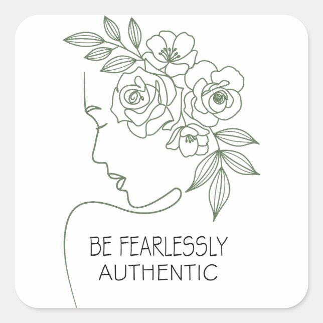 Pegatina Cuadrada Ser Flores Sin Miedo Cabeza Feminine (Anverso)