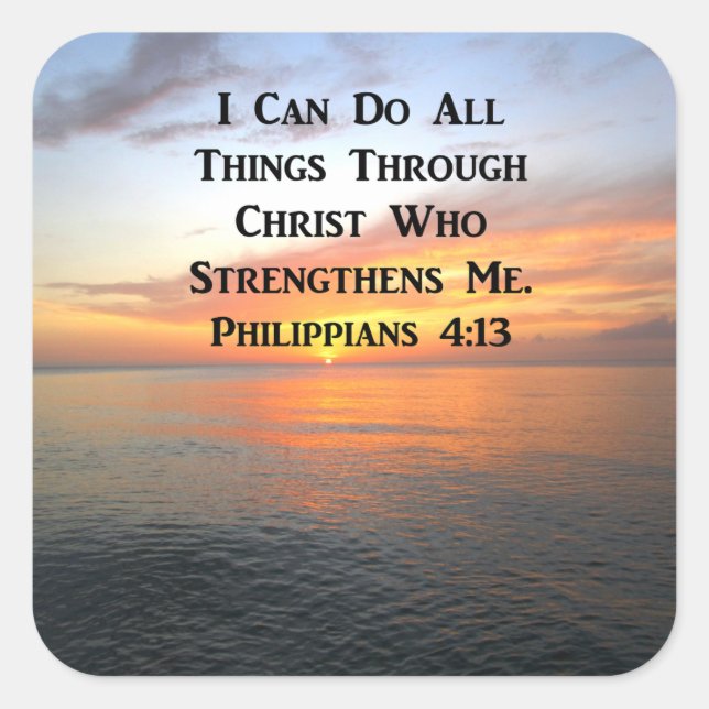 PEGATINA CUADRADA SERENE SUNRISE PHILIPPIANS 4:13 FOTO SCRIPTURE (Anverso)