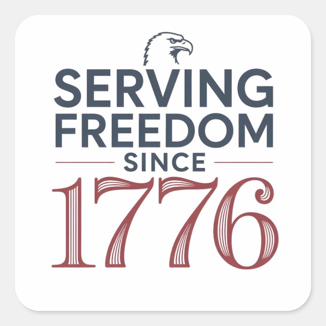 Pegatina Cuadrada Service Freedom Since 1776 4th of July 250th Anniv (Anverso)