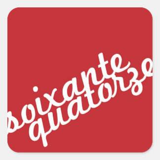 Pegatina Cuadrada Setenta y cuatro