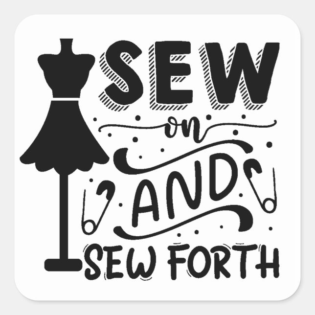 Pegatina Cuadrada Sew and Sew Forth (Anverso)