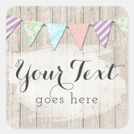 Pegatina Cuadrada Shabby Chic Country Bunting en madera rústica pint