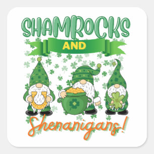 Pegatina Cuadrada Shamrock and Shenanigans St Patrick's Day Lucky