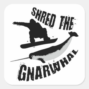 Pegatina Cuadrada Shred The Gnarwhal