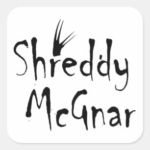 Pegatina Cuadrada Shreddy McGnar