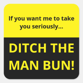 Pegatina Cuadrada Si quieres que te tome en serio...