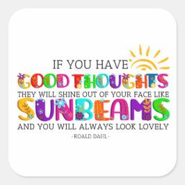 Pegatina Cuadrada Si Tienes Buenas Ideas, Se Iluminarán