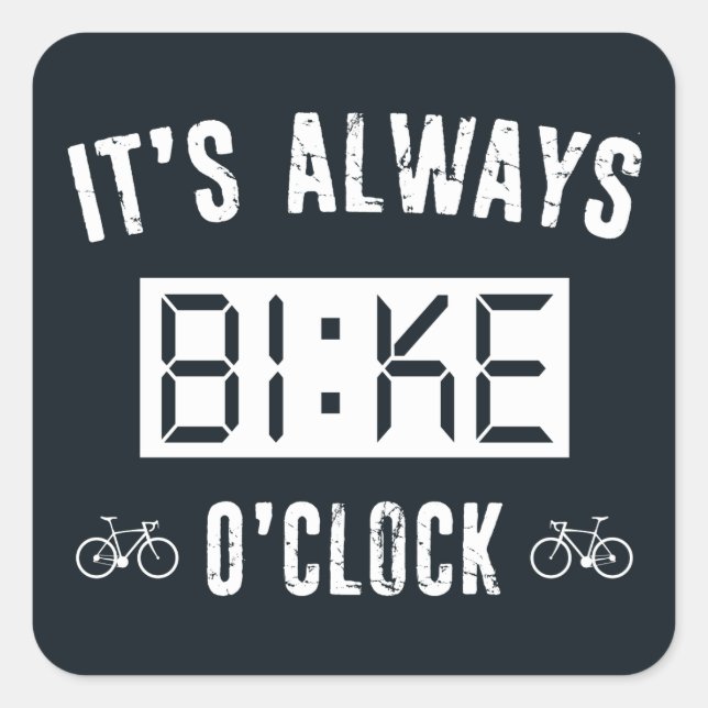 Pegatina Cuadrada Siempre es la bicicleta O'Clock (Anverso)