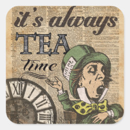 Pegatina Cuadrada "Siempre es tiempo de té" Mad Hatter Dictionary Ar