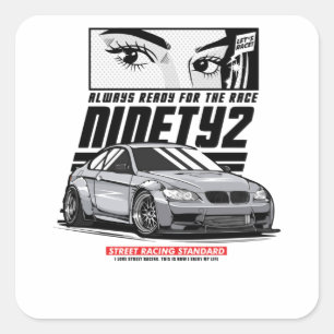 Pegatina Cuadrada Siempre listo para la carrera