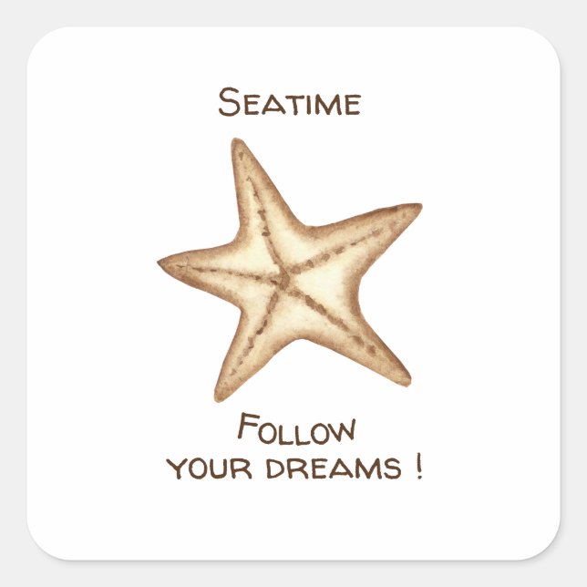 Pegatina Cuadrada Sigue tus sueños acuarela Estrella de mar (Anverso)