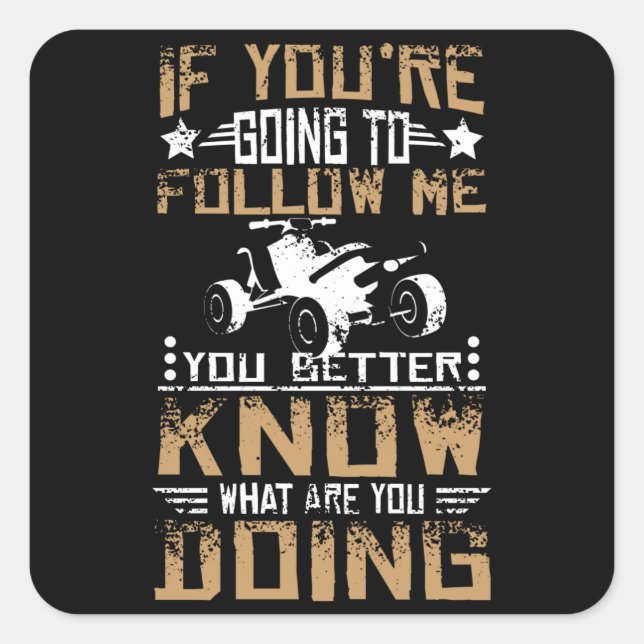 Pegatina Cuadrada Sígueme Quad Atv (Anverso)