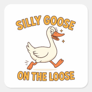 Pegatina Cuadrada Silly Goose On The Loose
