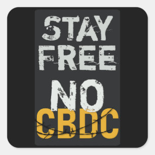 Pegatina Cuadrada Sin CBDC, anti-CBDC