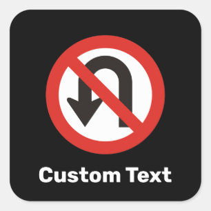 Pegatina Cuadrada Sin Rótulo de giro en U