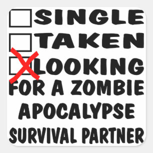 Pegatina Cuadrada Single Taksim Buscando Un Socio Zombie Apocalypse