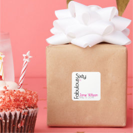 Pegatina Cuadrada Sixty Fabulous Birthday Chic Pink & Black
