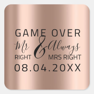 Pegatina Cuadrada Skinny Boda Sr. Right Siempre Sra. Right Game Over
