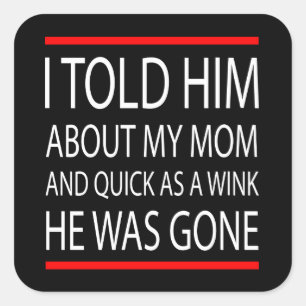 Pegatina Cuadrada Slogan gracioso