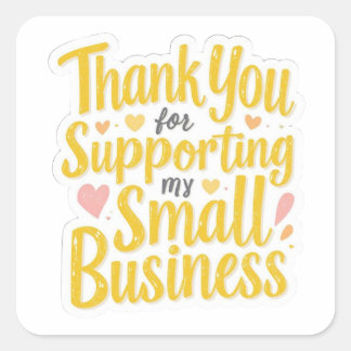 Pegatina Cuadrada Small Business Thank You Sticker