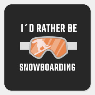 Pegatina Cuadrada Snowboard - Prefiero estar Snowboard