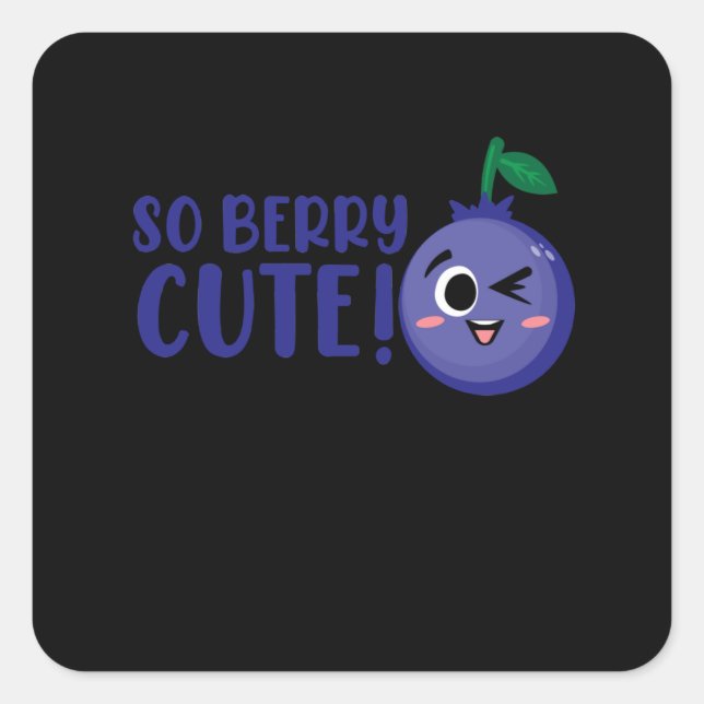 Pegatina Cuadrada So Berry Cute Blueberries Eater Blueberry Lover (Anverso)