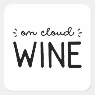 Pegatina Cuadrada Sobre el vino en la nube