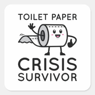 Pegatina Cuadrada Sobreviviente de crisis de papel higiénico