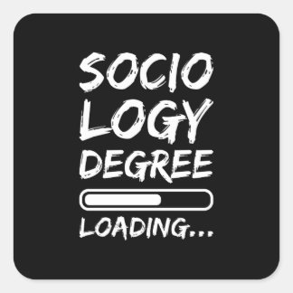 Pegatina Cuadrada Sociology Degree Loading